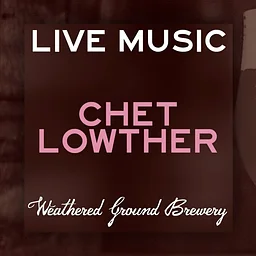 WGB Presents: Chet Lowther