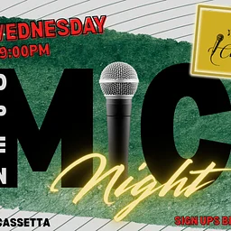 Open Mic Night hosted by Nic Cassetta