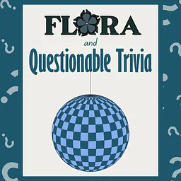 TRIVIA with QUESTIONABLE TRIVIA