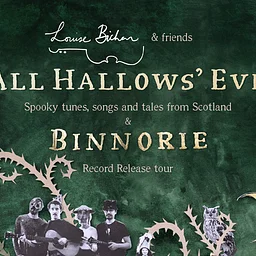 All Hallows’ Eve: Spooky Tunes, Songs and Tales from Scotland