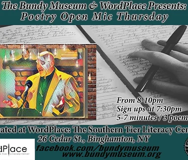 WordPlace Poetry Open Mic Thursday at WordPlace: The Southern Tier Literary Center