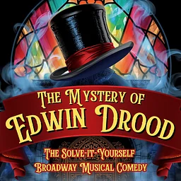 The Mystery of Edwin Drood Callbacks