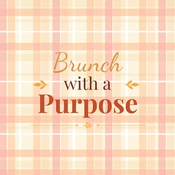 Brunch With A purpose Fundraiser