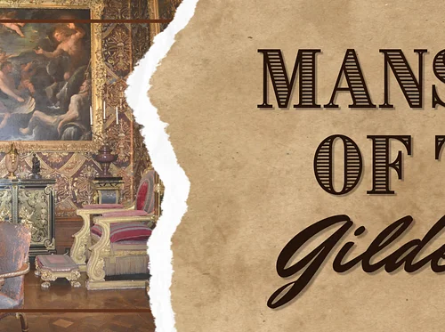 Mansions Of The Gilded Age