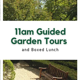 Guided Garden Tour and Boxed Lunch
