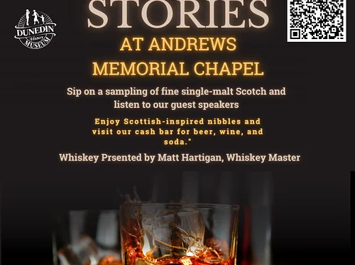 Scotch & Stories at the Andrews Memorial Chapel
