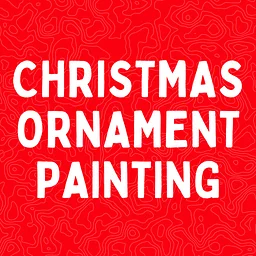 Christmas Ornament Painting with ILO Creative