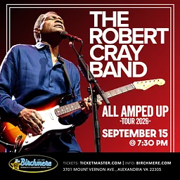 THE ROBERT CRAY BAND: All Amped Up Tour 2026