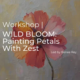 WILD BLOOM: Painting Petals With Zest