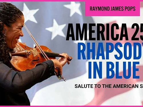 America 250 – Rhapsody in Blue: Pops Concert