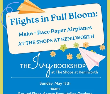 Kids’ Paper Airplane Event at The Shops at Kenilworth
