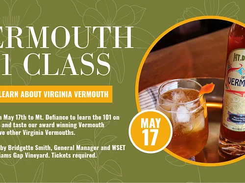 Vermouth 101: Taste & Learn About Virginia Vermouth