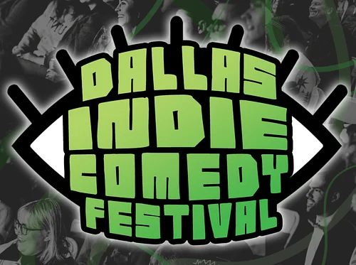 Dallas Indie Comedy Festival