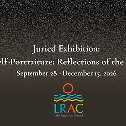 LRAC EXHIBITION: "Self-Portraiture- Reflections of the Self" @ LRAC
