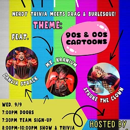 BrainTEASErs - nerdy trivia meets drag & burlesque