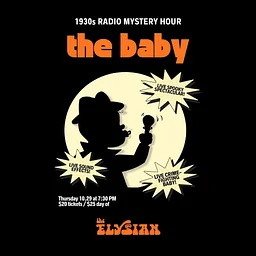 The Baby Radio Mystery Hour