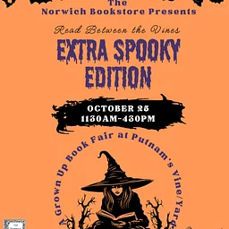 Read Between the Vines: Spooky Book Fair with Norwich Bookstore