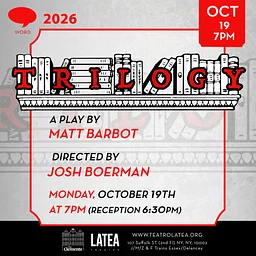 TRILOGY — A PLAY BY MATT BARBOT
