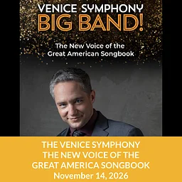 The Venice Symphony – The New Voice of the Great American Songbook
