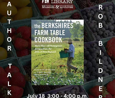 Author Talk – Rob Bildner – Berkshires Farm Table Cookbook