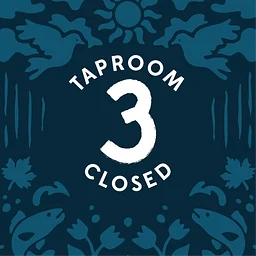 TAPROOM CLOSED 10/13 & 10/14