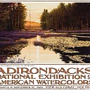 45th Annual Adirondacks National Exhibition of American Watercolors