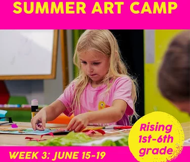 Art Camp! Week 3: June 15- June 19, Afternoon Session: 1pm-4:30pm