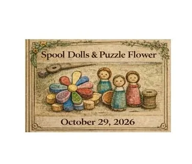 Spool Dolls & Puzzle Flower
