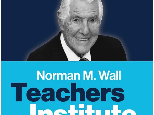 Dr. Norman M. Wall Teachers Institute 