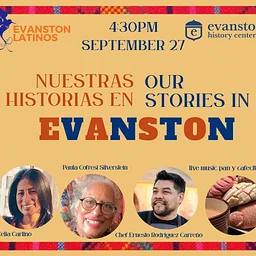 Nuestras Historias en Evanston/Our Stories in Evanston