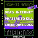 Dead_Internet | Phasers To Kill | Chernobyl Dogs