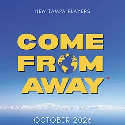 New Tampa Players: Come From Away