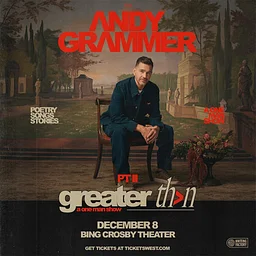 Andy Grammer : Greater than Part II - A One Man Show