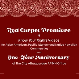 Asian, Pacific Islander, Native Hawaiian (APINH) Know Your Rights Video
