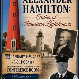 Thursday at the Tower: Alexander Hamilton – Father of America’s Lighthouses