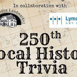 Community Event: 250th Anniversary Trivia