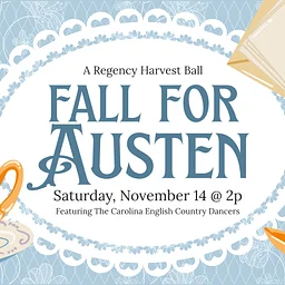 Fall for Austen: A Regency Harvest Ball