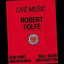 Mishawaka Live Music: Robert Folfe