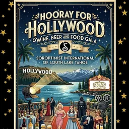 Soroptimist International of South Lake Tahoe Annual Food, Wine & Beer Gala