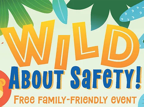 Wild About Safety 2026