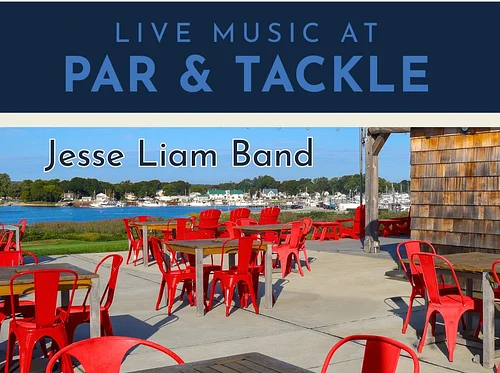 Live Music: Jesse Liam Band at Par & Tackle