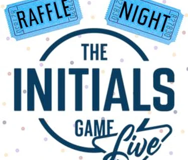 Initials Game Live & Raffle Night!