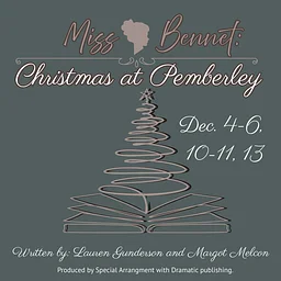 "Miss Bennet: Christmas at Pemberly" Performances
