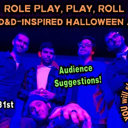 Role Play, Play, Roll: A Comedy D&D-inspired Halloween Adventure