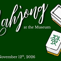 Majhong at the Museum
