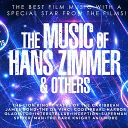 The Music of Hans Zimmer & Others – Live in Concert