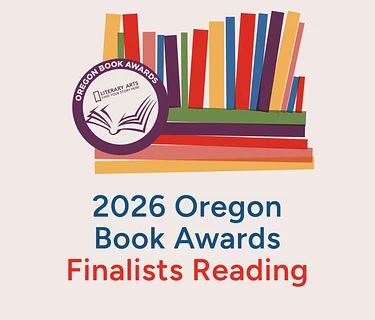 2026 Oregon Book Awards Finalists Reading
