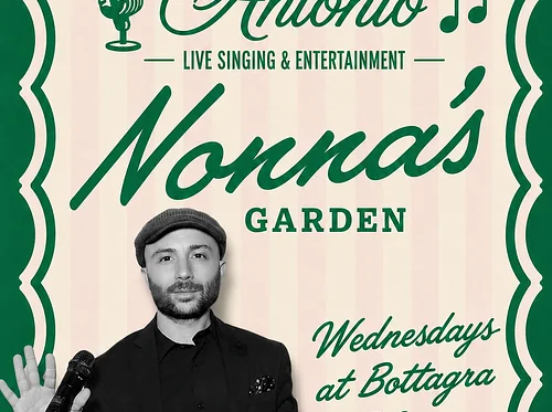 Nonna’s Garden (Bottagra Wednesdays)