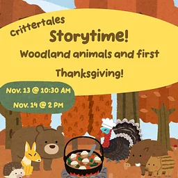 Critter Tales Storytime: Woodland Animals & the First Thanksgiving