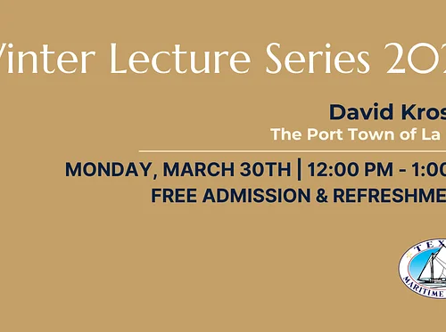 The Port Town of La Salle | Winter Lecture Series
